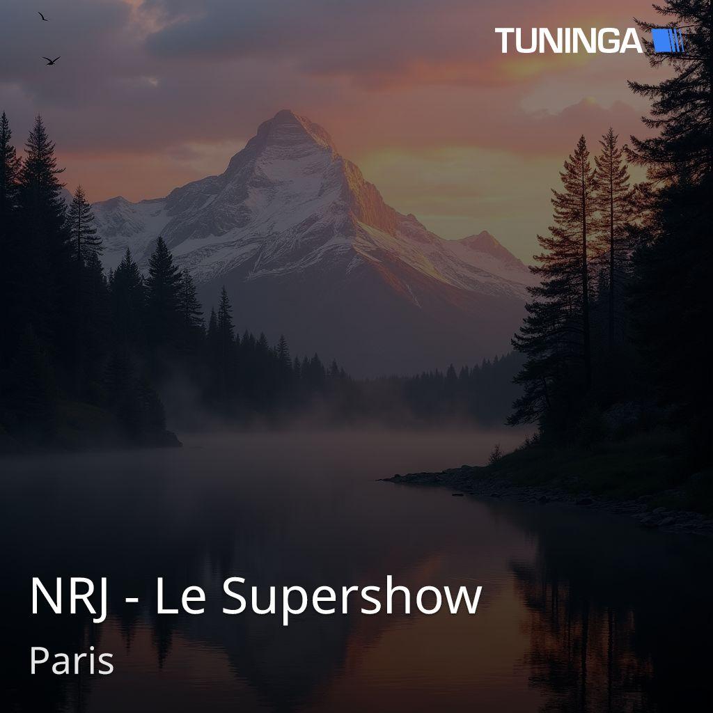 NRJ - Le Supershow