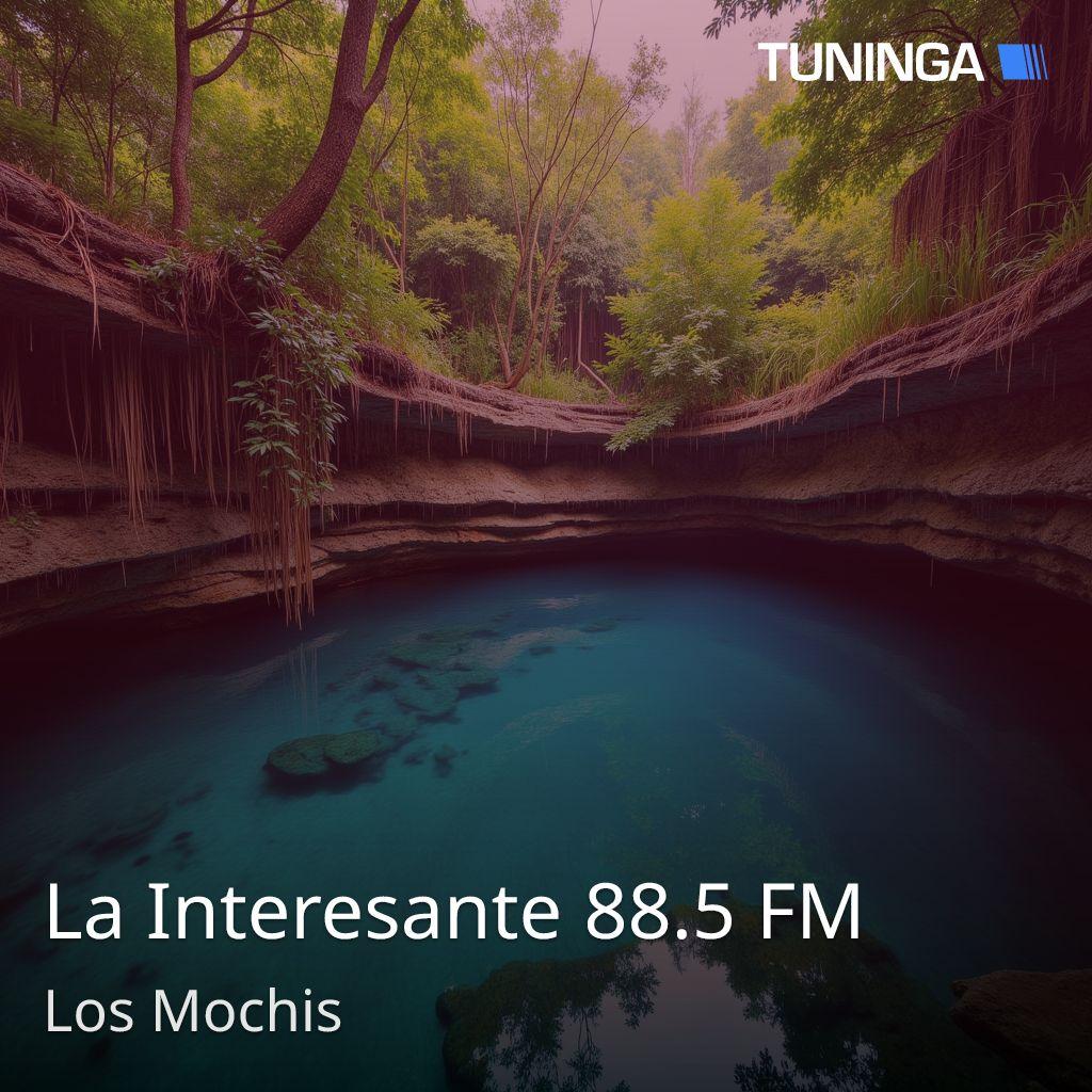 La Interesante 88.5 FM
