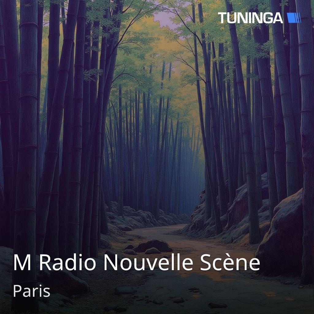 M Radio Nouvelle Scène