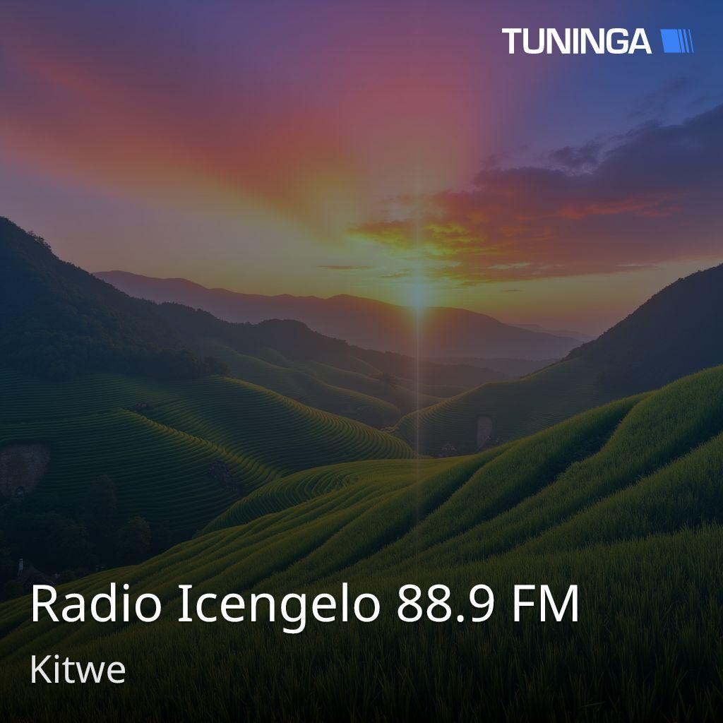 Radio Icengelo 88.9 FM