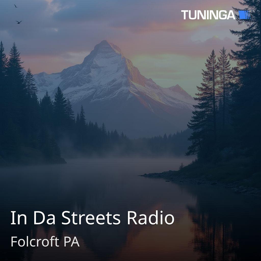In Da Streets Radio