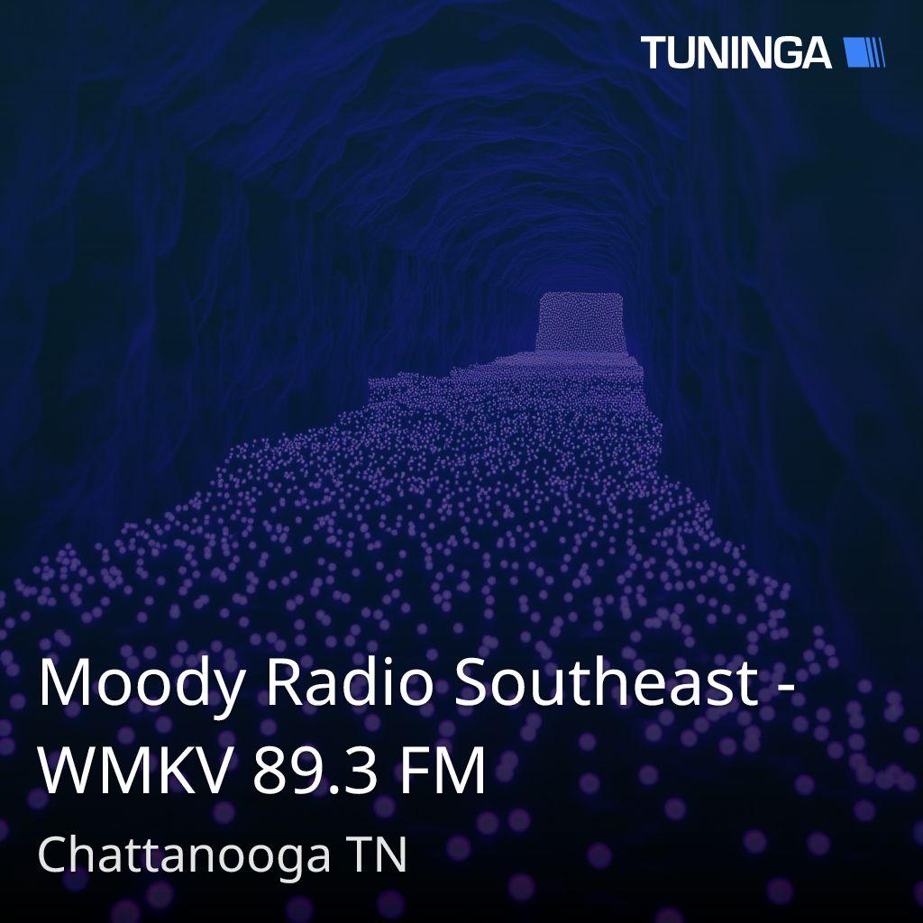 Moody Radio Southeast - WMKV 89.3 FM