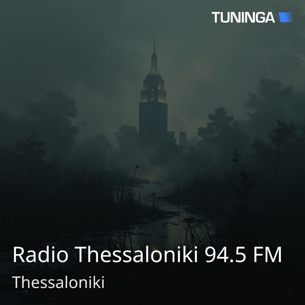 Radio Thessaloniki 94.5 FM