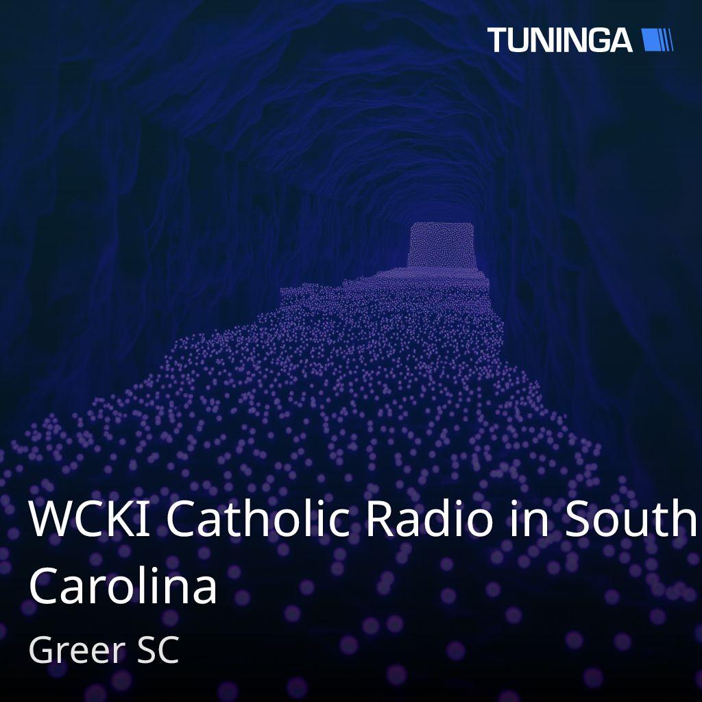 WCKI Catholic Radio in South Carolina