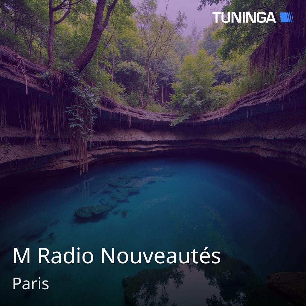 M Radio Nouveautés