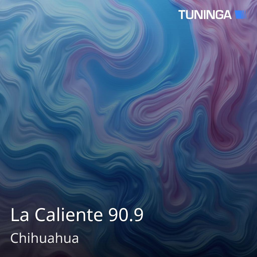 La Caliente 90.9