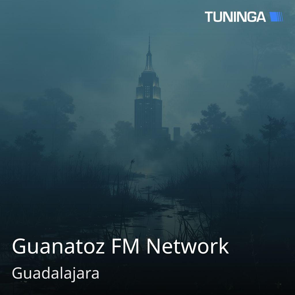 Guanatoz FM Network