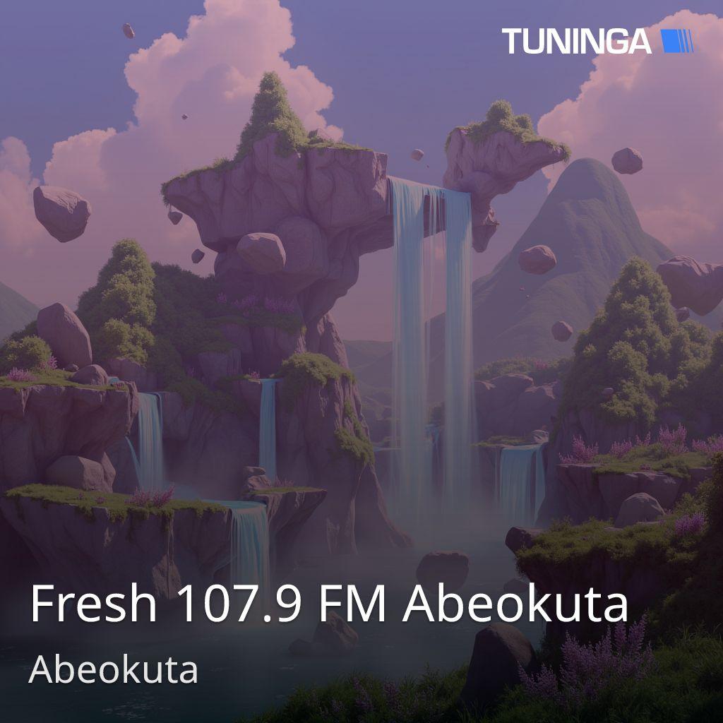 Fresh 107.9 FM Abeokuta