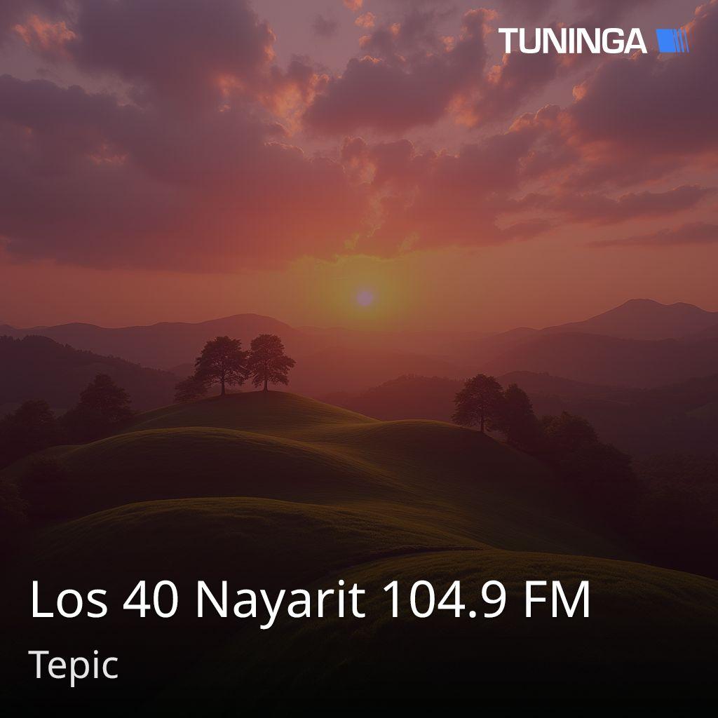 Los 40 Nayarit 104.9 FM
