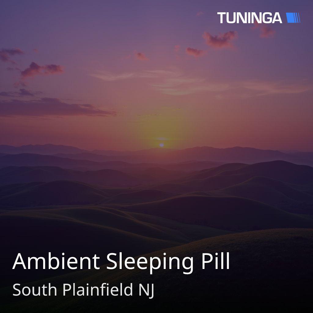 Ambient Sleeping Pill