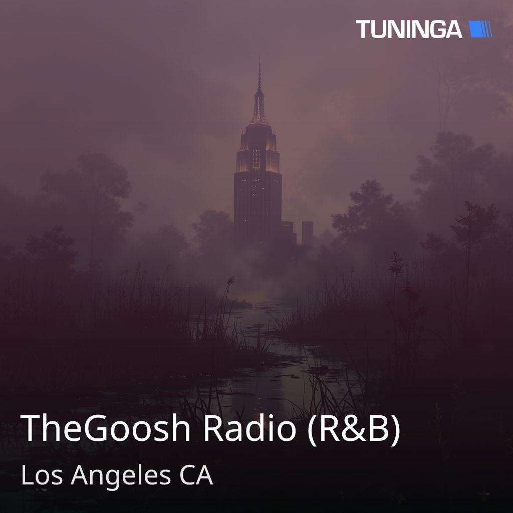 TheGoosh Radio (R&B)