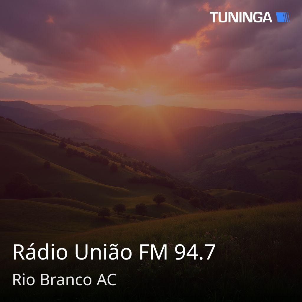Rádio União FM 94.7