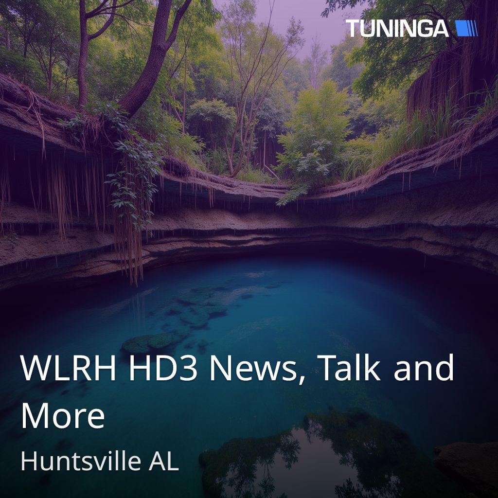 WLRH HD3 News, Talk and More