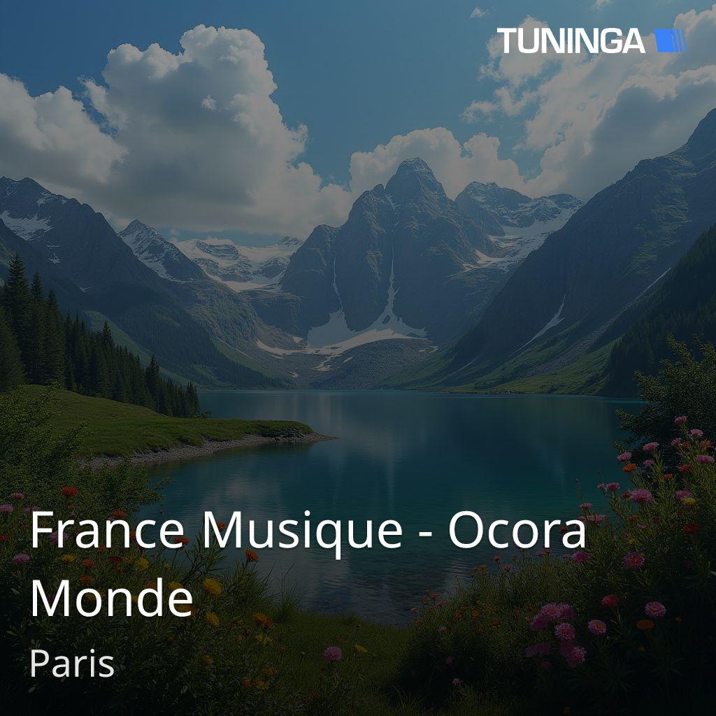 France Musique - Ocora Monde