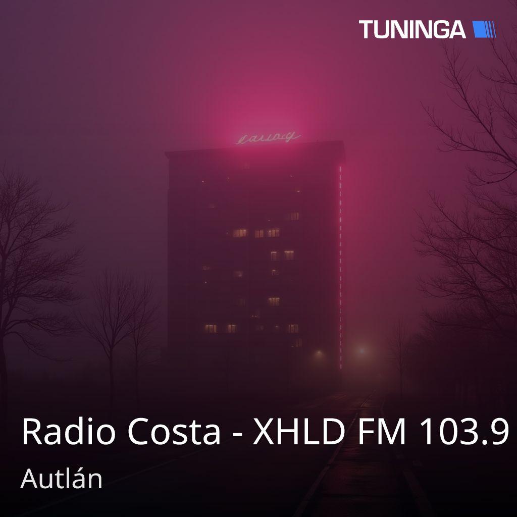 Radio Costa - XHLD FM 103.9