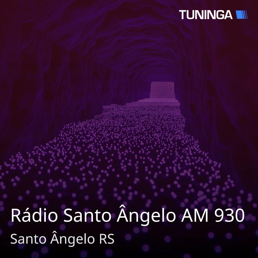 Rádio Santo Ângelo AM 930