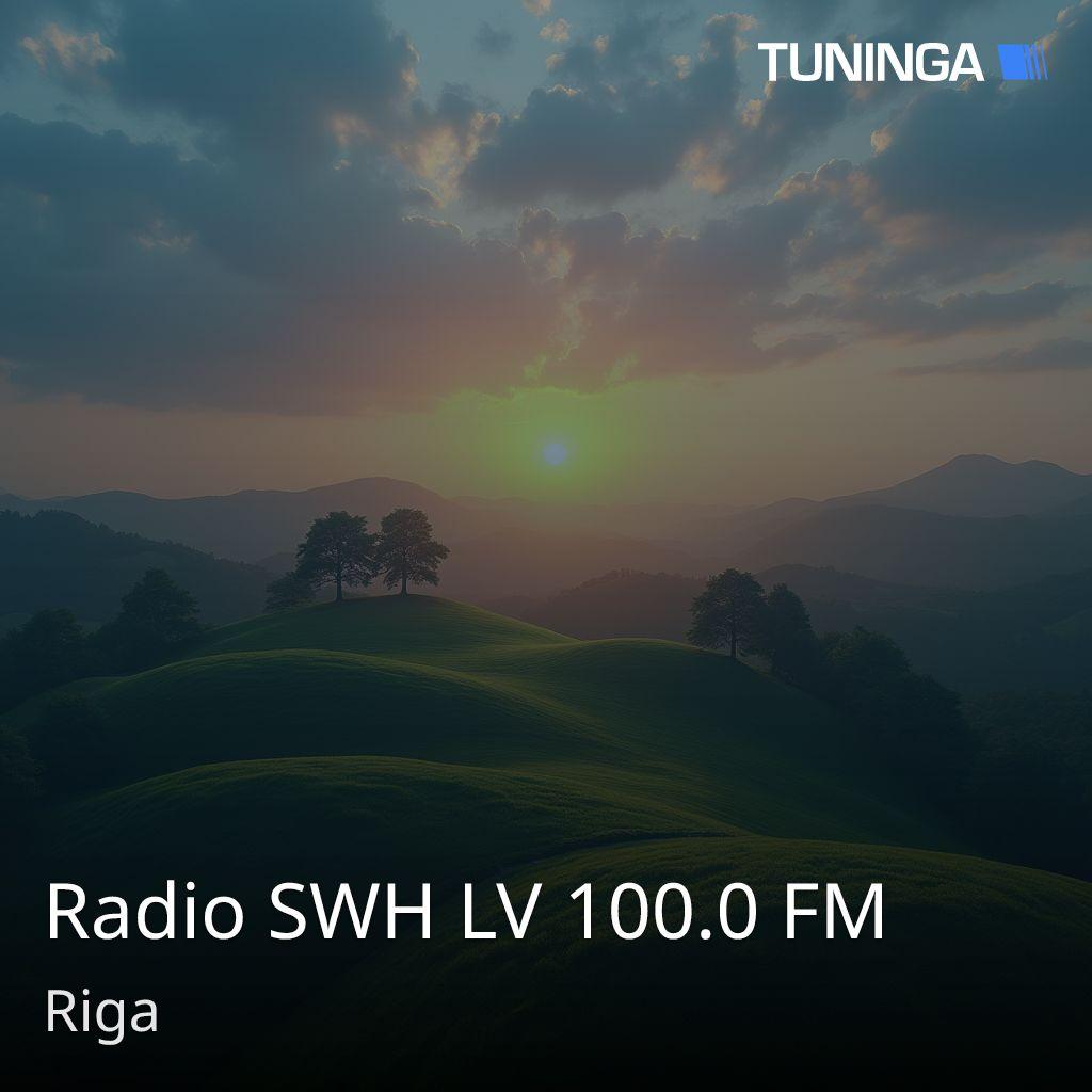 Radio SWH LV 100.0 FM