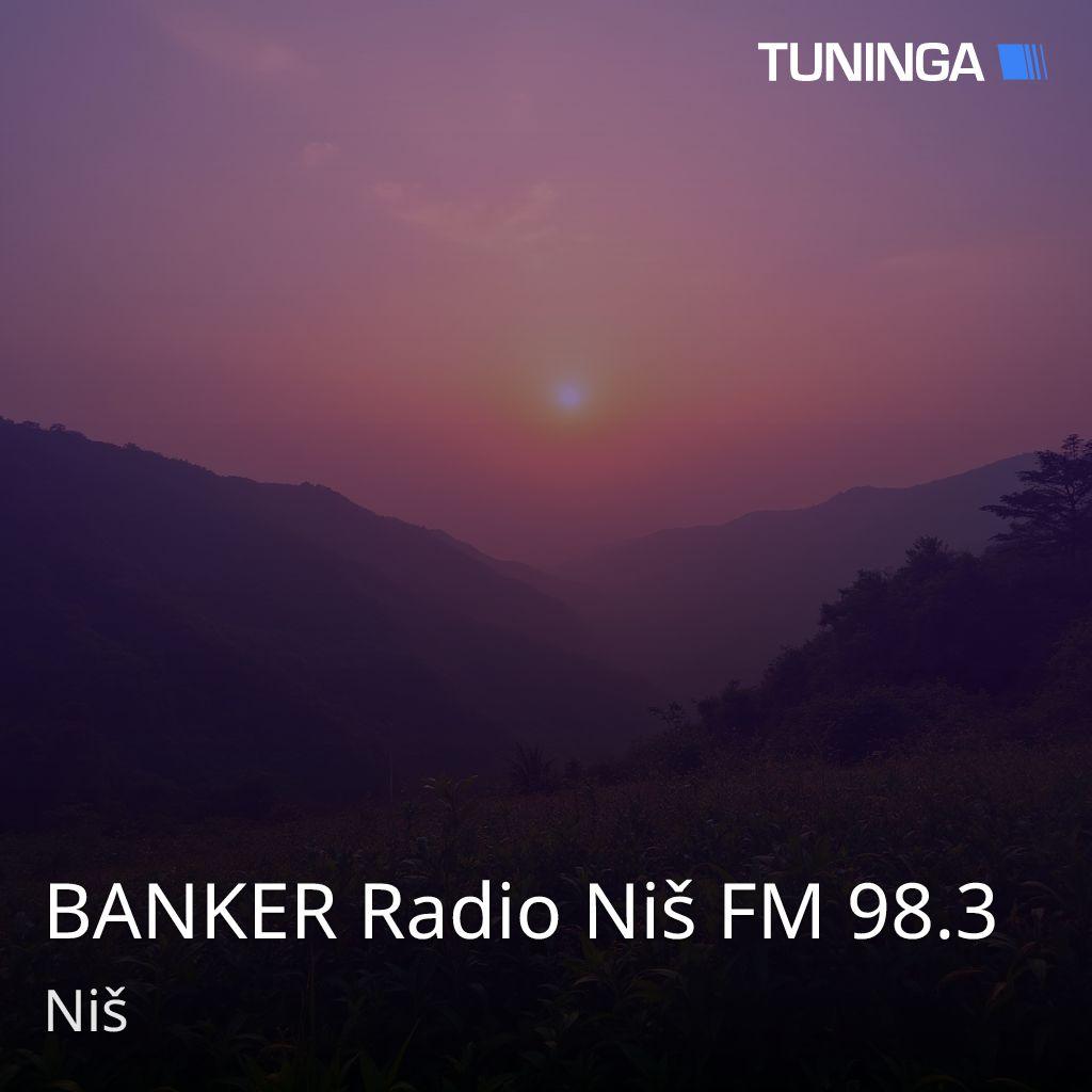 BANKER Radio Niš FM 98.3