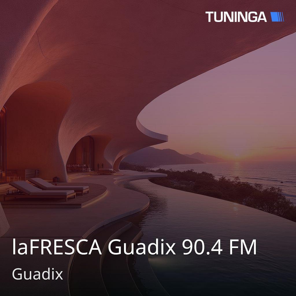 laFRESCA Guadix 90.4 FM