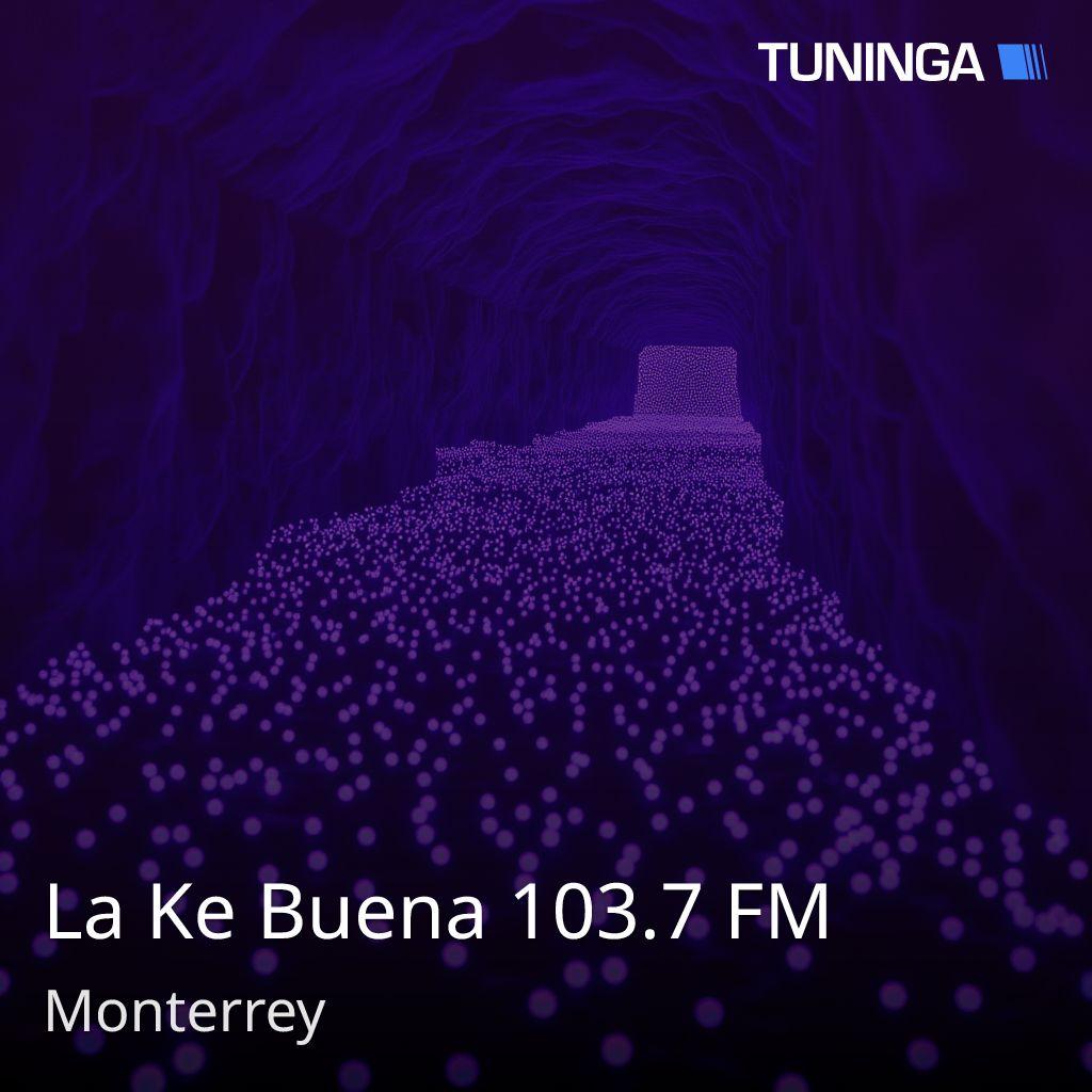 La Ke Buena 103.7 FM
