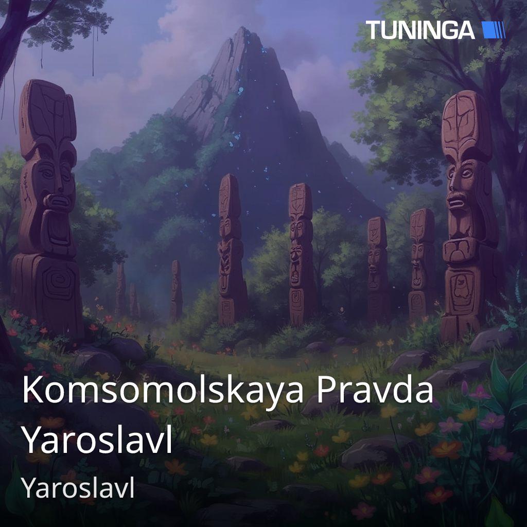 Komsomolskaya Pravda Yaroslavl