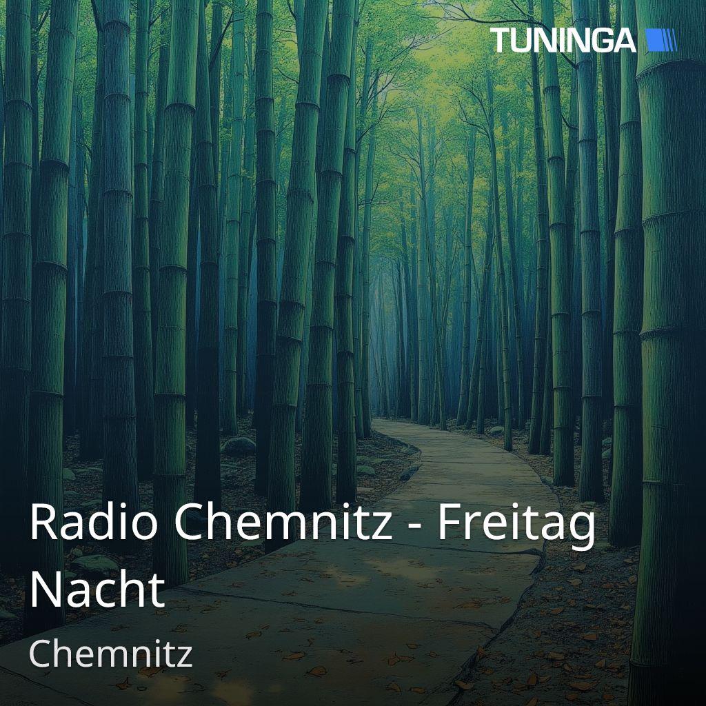 Radio Chemnitz - Freitag Nacht