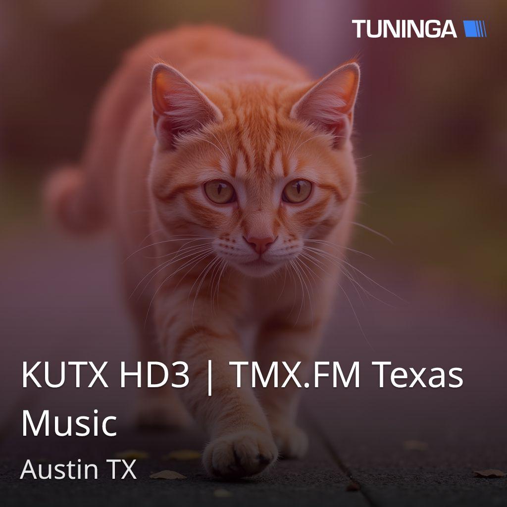 KUTX HD3 | TMX.FM Texas Music