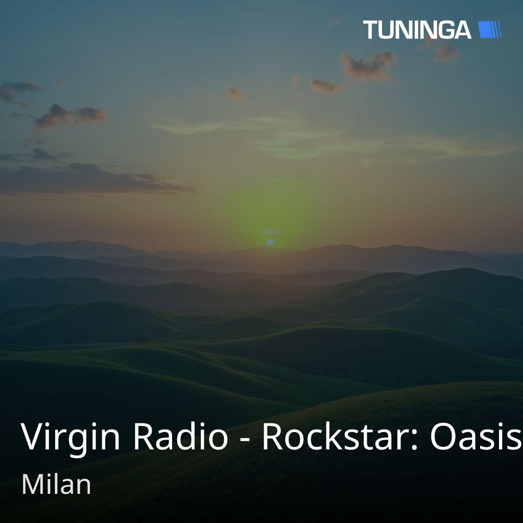 Virgin Radio - Rockstar: Oasis