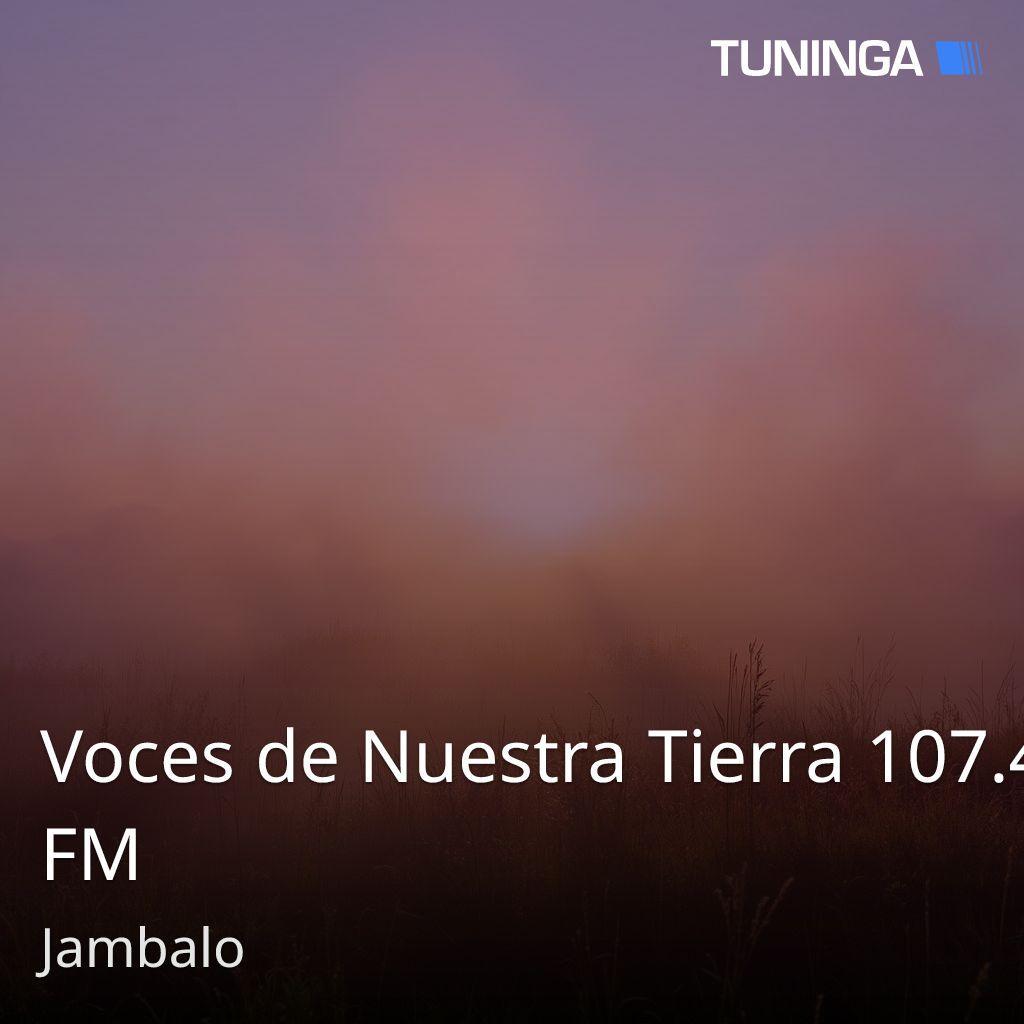 Voces de Nuestra Tierra 107.4 FM