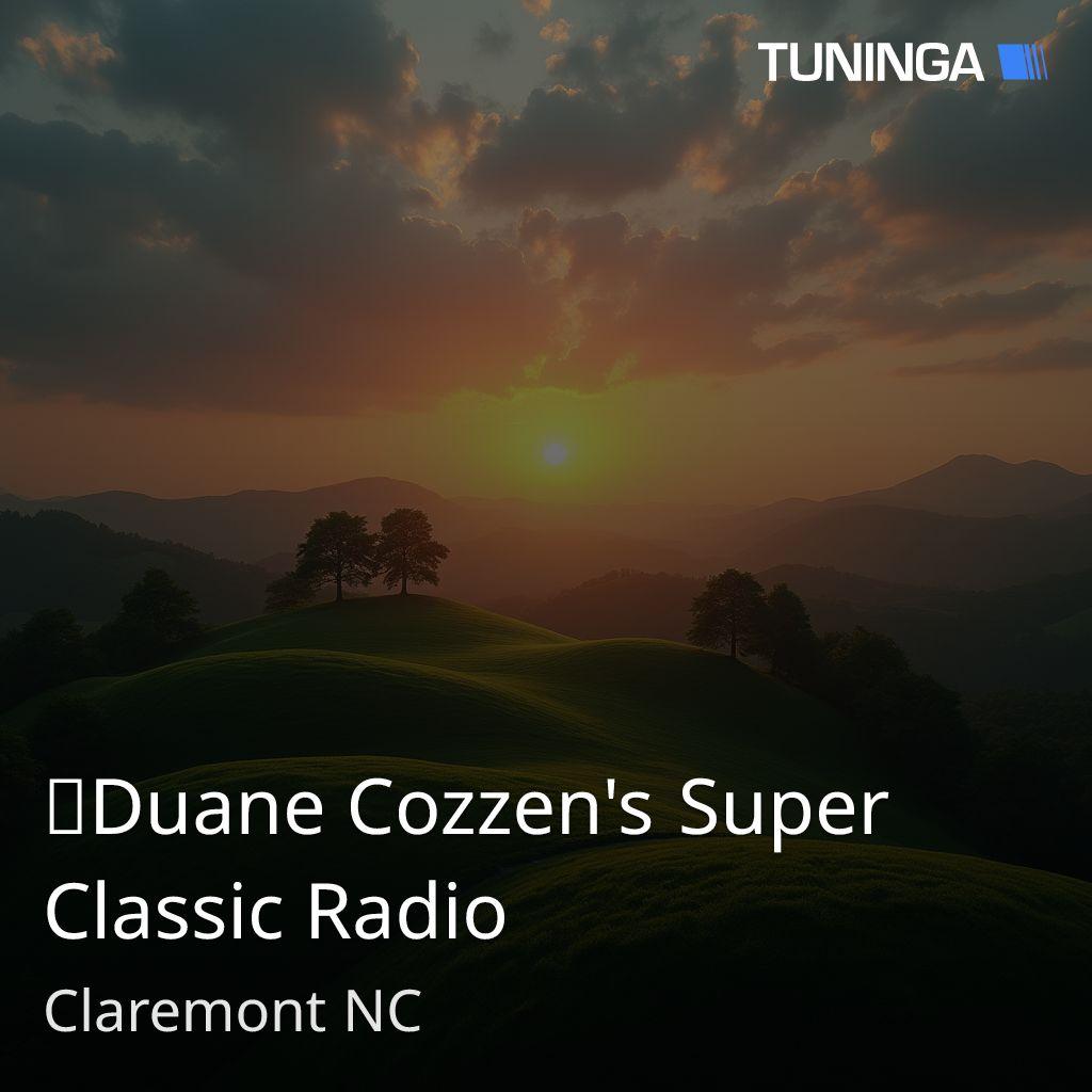 Duane Cozzen's Super Classic Radio