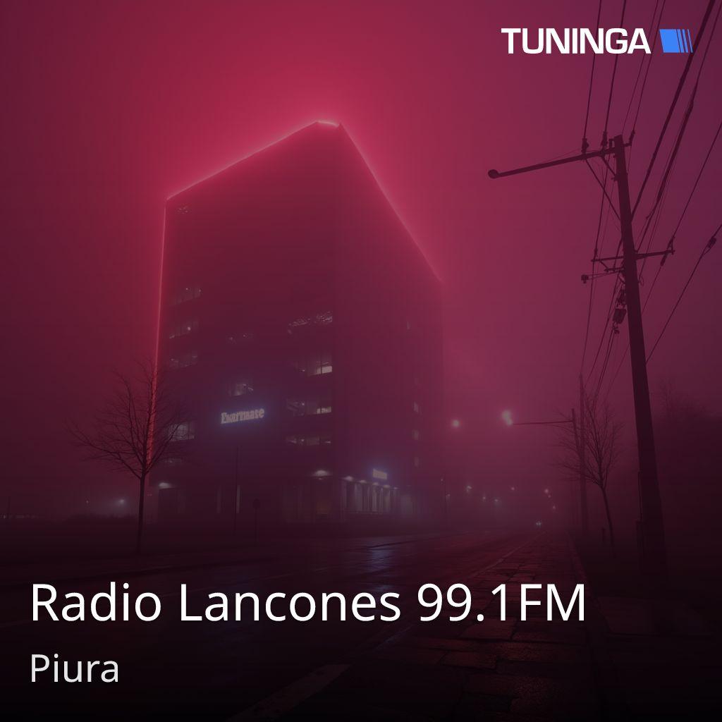 Radio Lancones 99.1FM