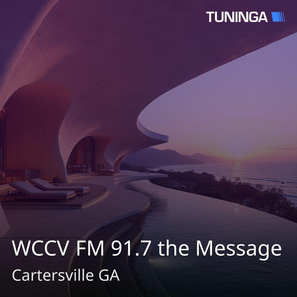 WCCV FM 91.7 the Message