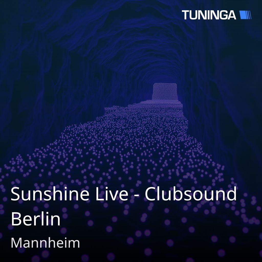 Sunshine Live - Clubsound Berlin