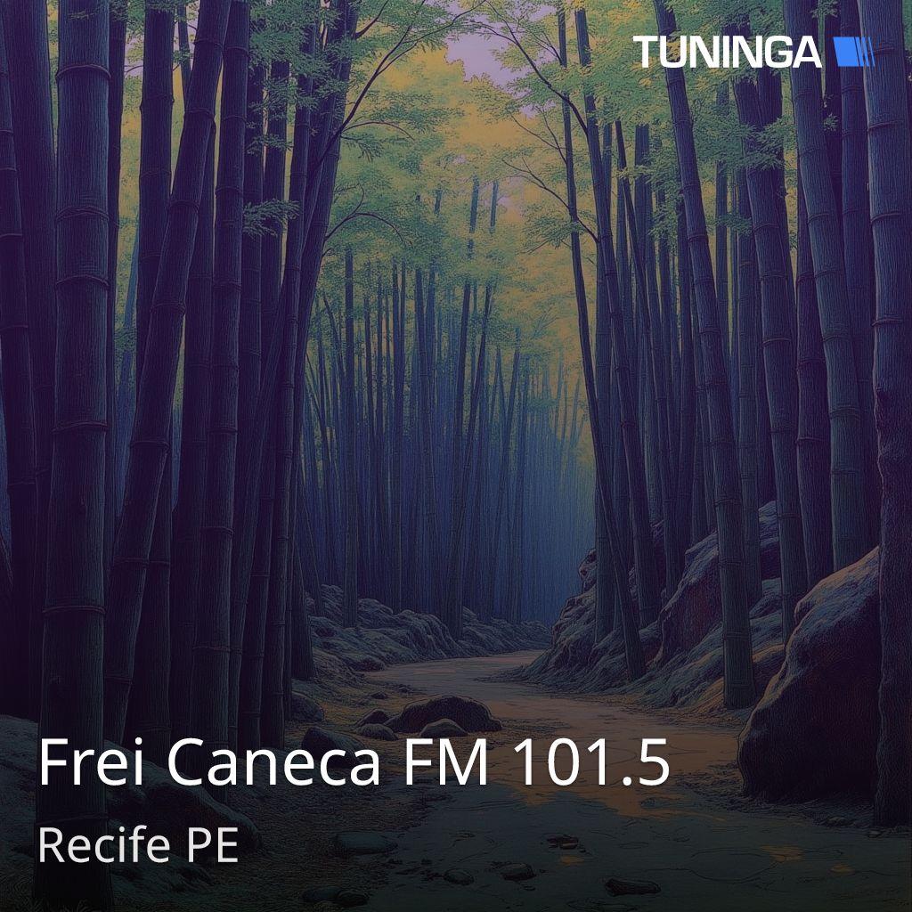 Frei Caneca FM 101.5