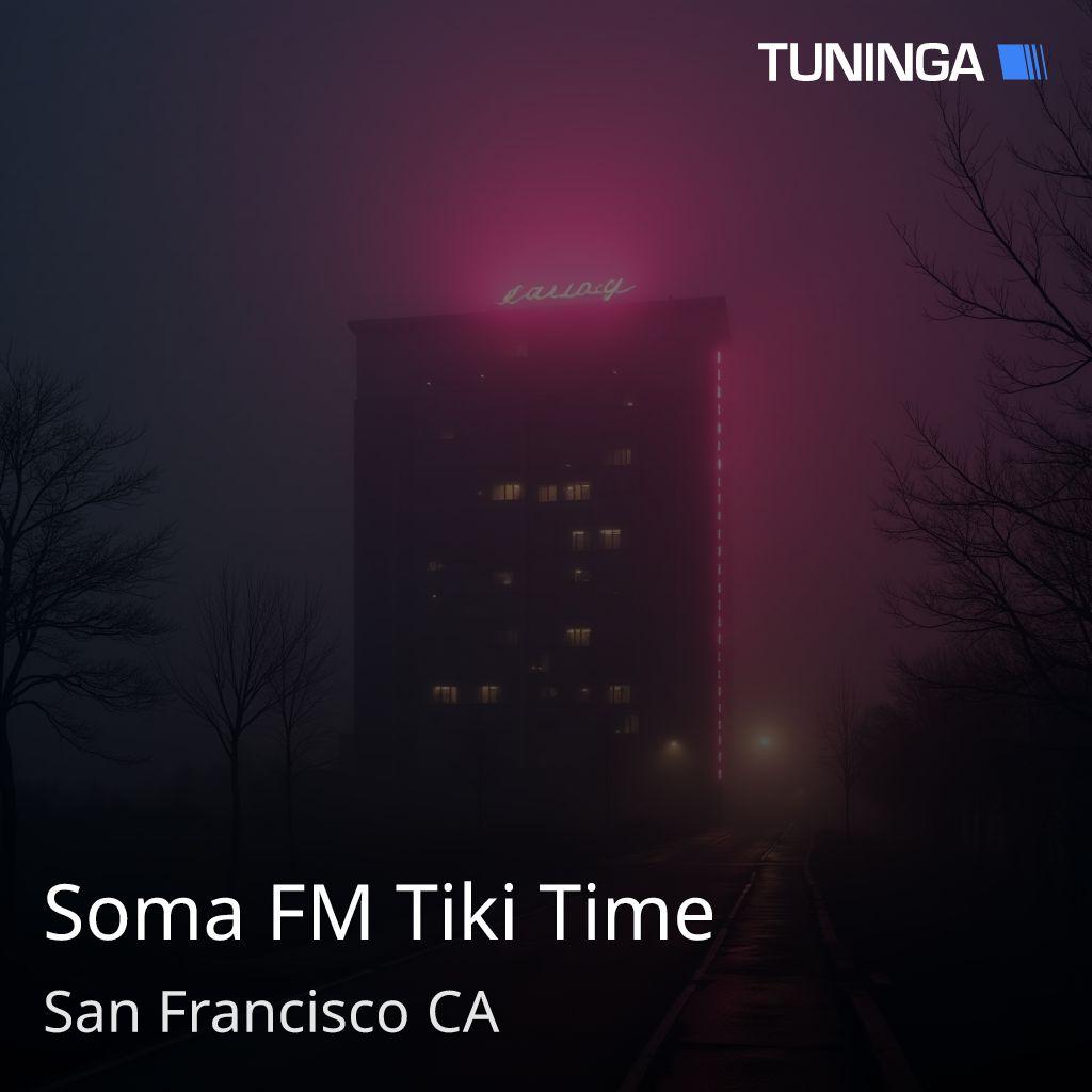 Soma FM Tiki Time