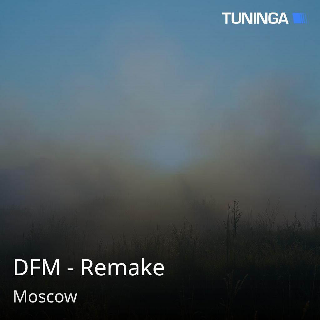 DFM - Remake