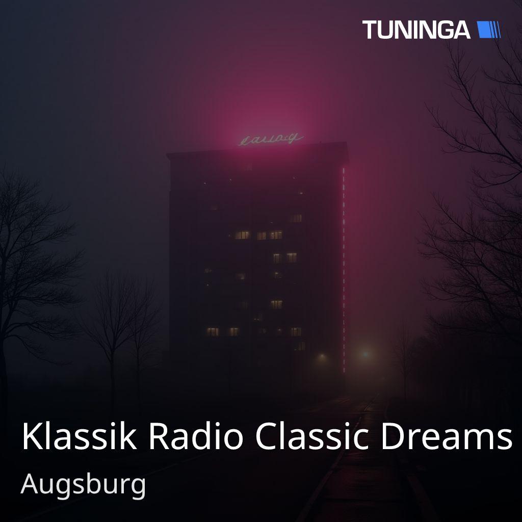 Klassik Radio Classic Dreams