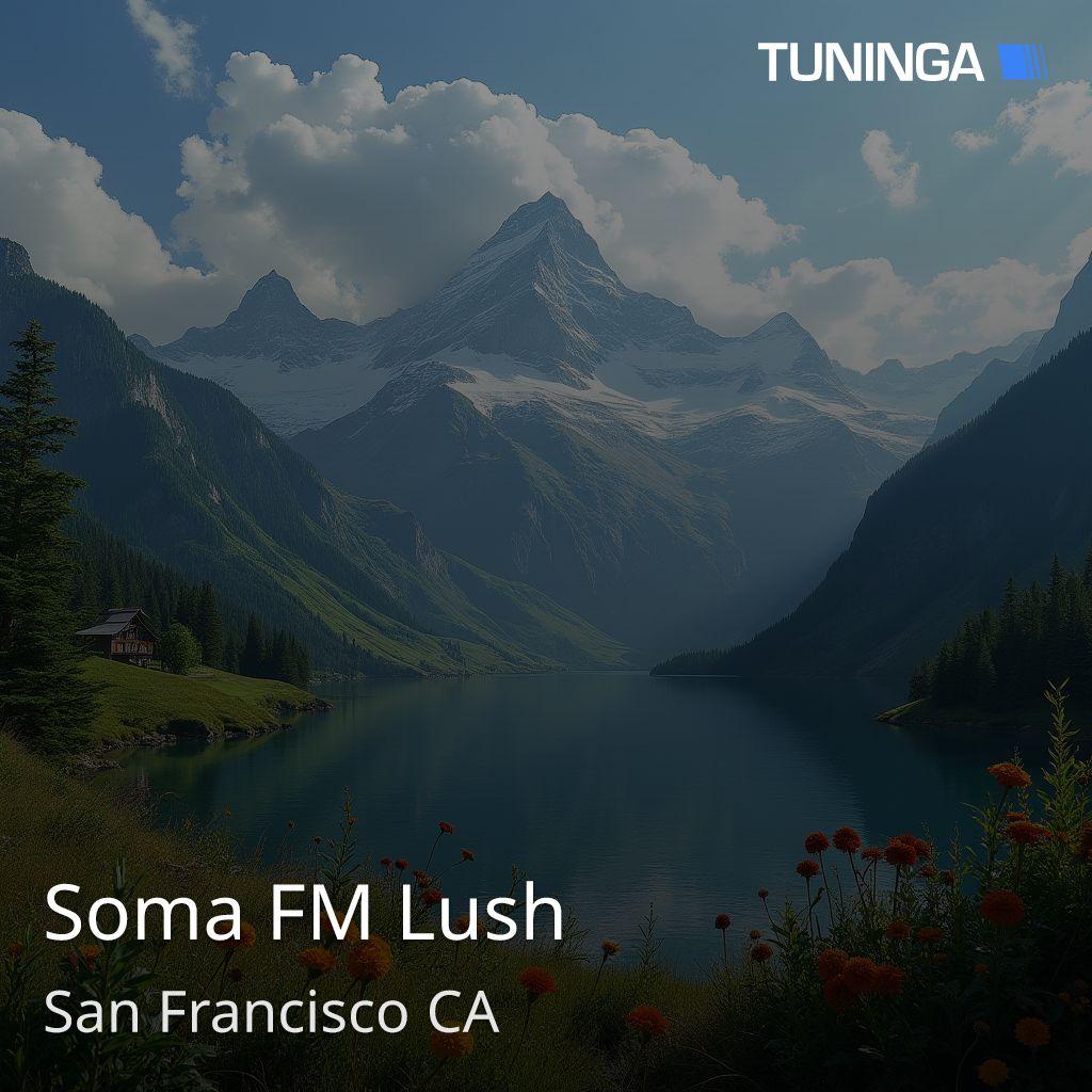 Soma FM Lush