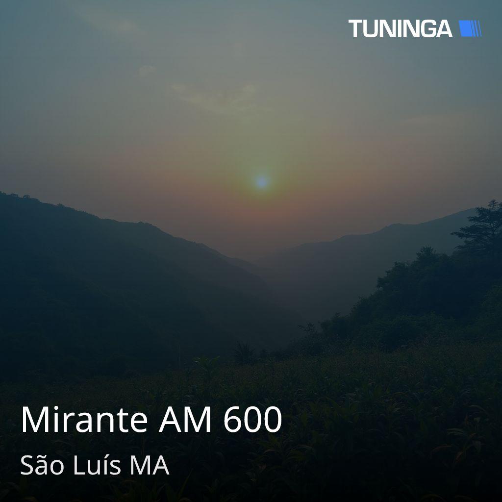 Mirante AM 600