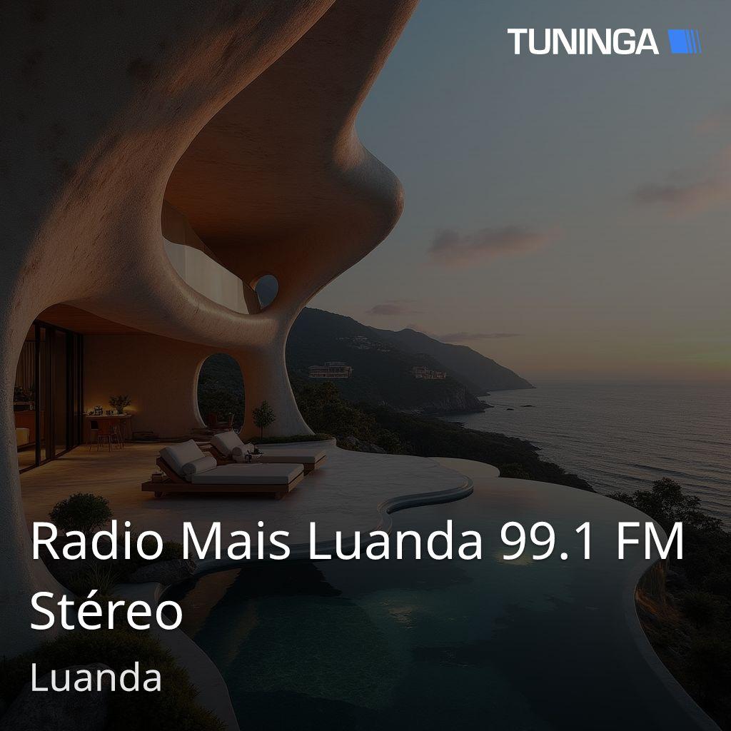 Radio Mais Luanda 99.1 FM Stéreo