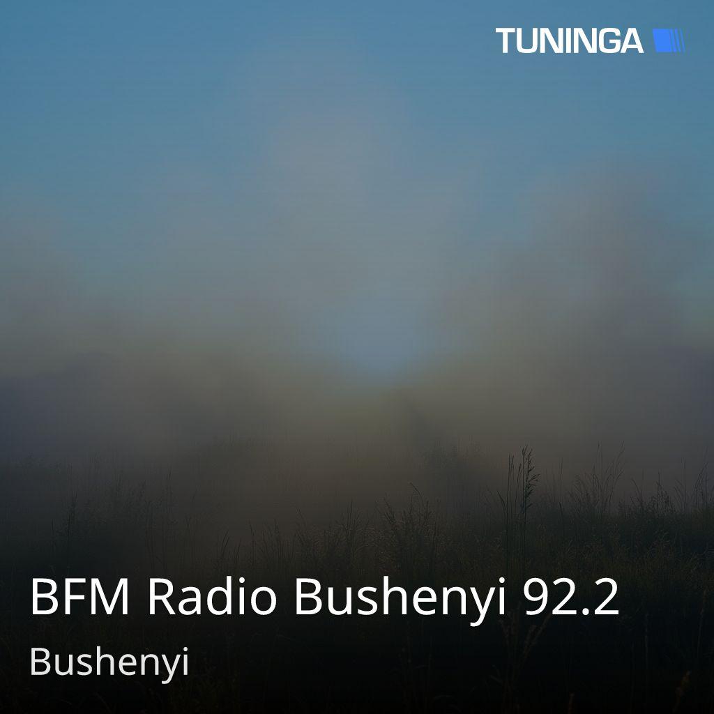 BFM Radio Bushenyi 92.2