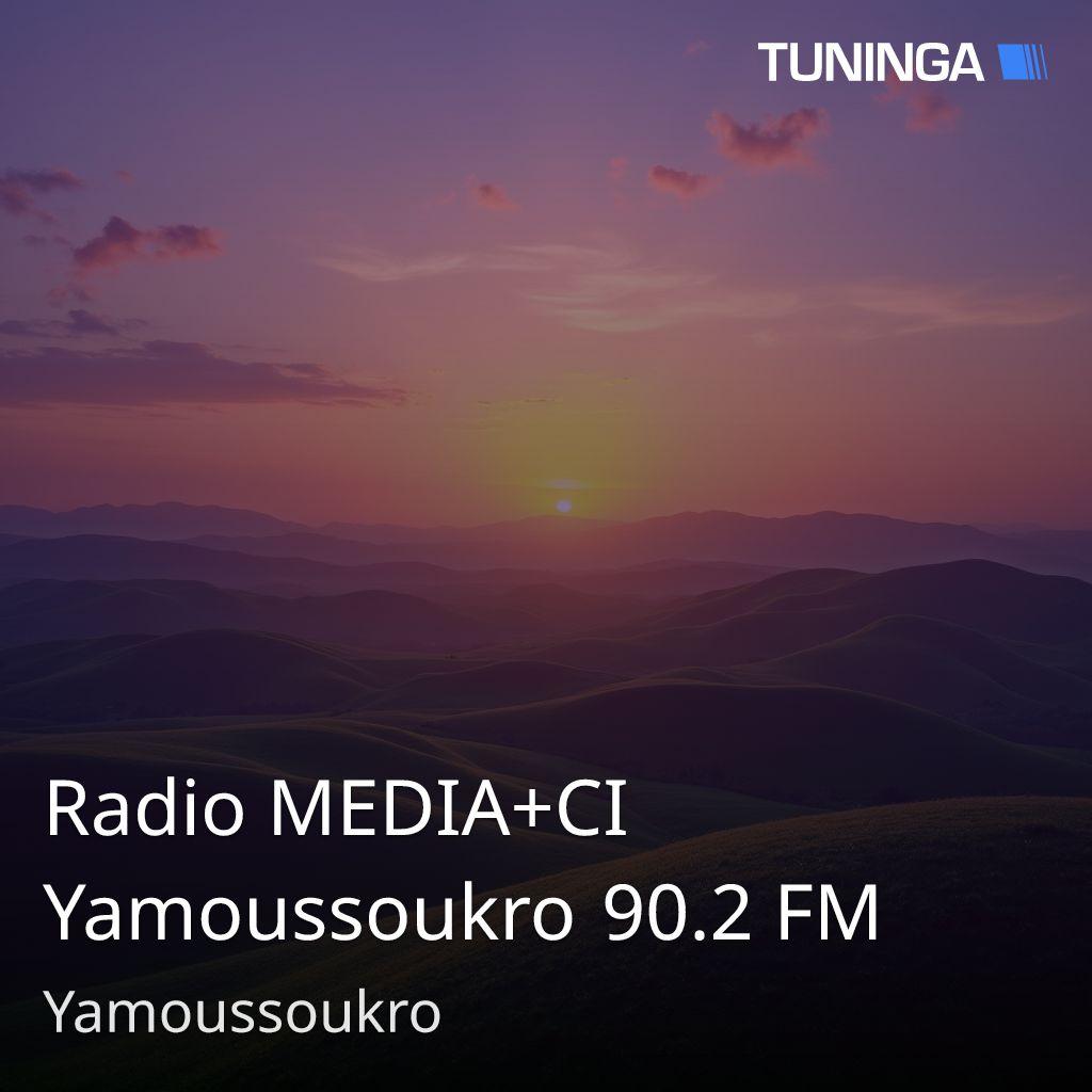 Radio MEDIA+CI Yamoussoukro 90.2 FM