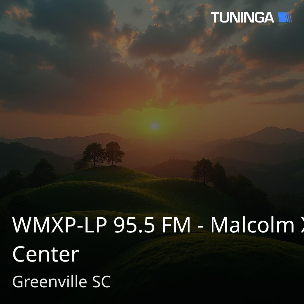 WMXP-LP 95.5 FM - Malcolm X Center