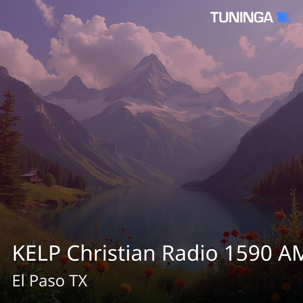 KELP Christian Radio 1590 AM