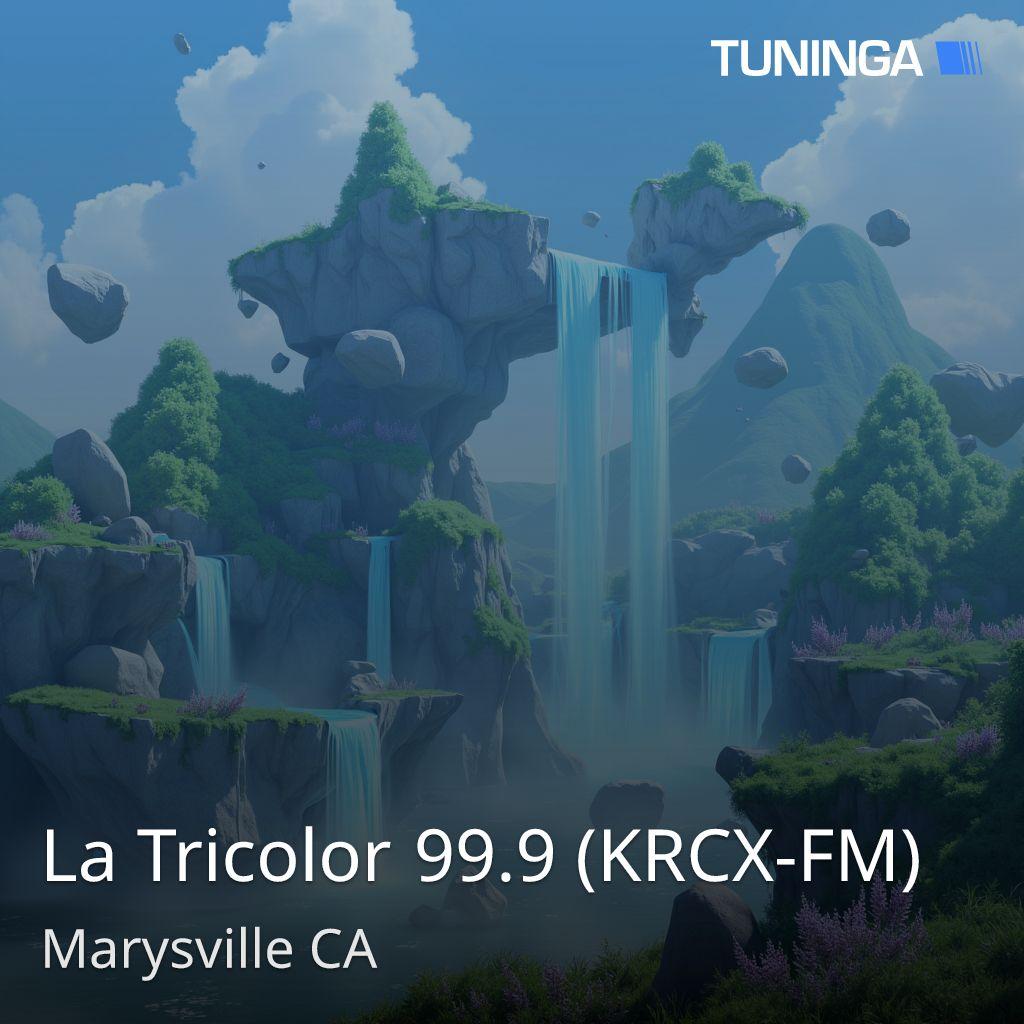 La Tricolor 99.9 (KRCX-FM)