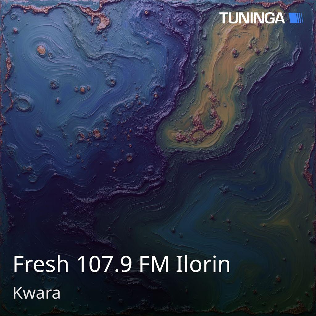 Fresh 107.9 FM Ilorin