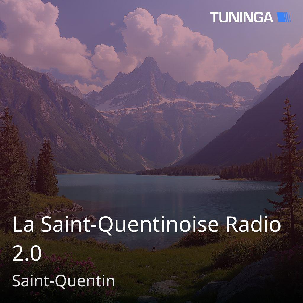 La Saint-Quentinoise Radio 2.0