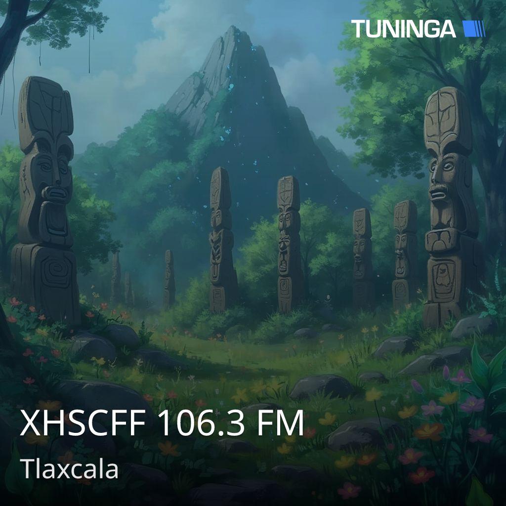 XHSCFF 106.3 FM