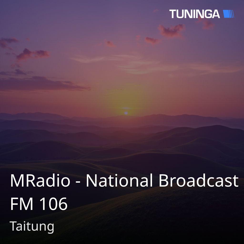 MRadio - National Broadcast FM 106