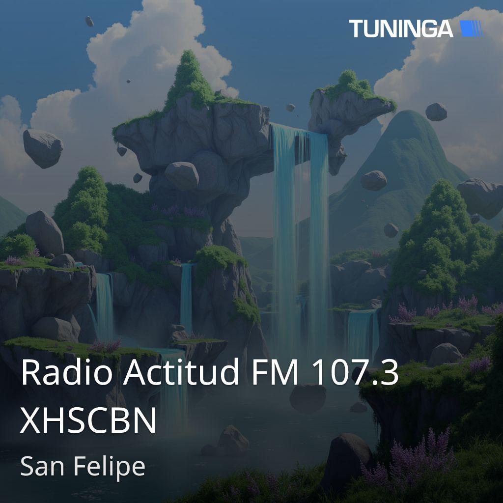 Radio Actitud FM 107.3 XHSCBN